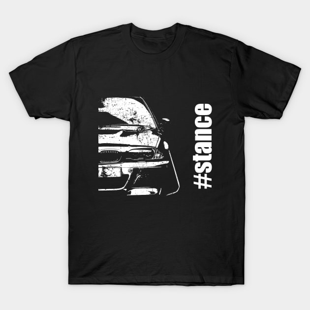 e46 tuning stance car design T-Shirt by WOS